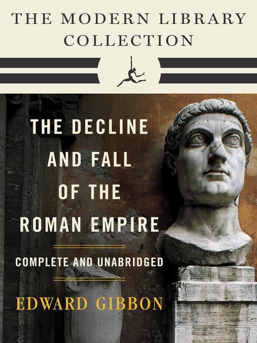Title details for Decline and Fall of the Roman Empire by Edward Gibbon - Available